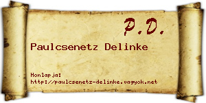 Paulcsenetz Delinke névjegykártya